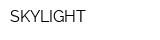 SKYLIGHT