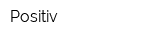 Positiv
