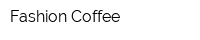 Fashion Coffee