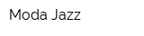 Moda Jazz
