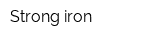 Strong iron