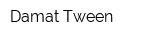Damat Tween