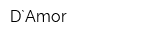 D`Amor