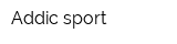 Addic-sport