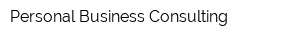 Personal Business Consulting