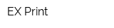 EX Print