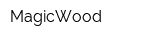 MagicWood