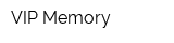 VIP-Memory