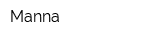 Manna