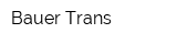 Bauer Trans