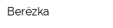 Berёzka