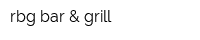 rbg bar & grill