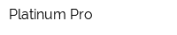 Platinum Pro