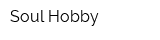 Soul Hobby