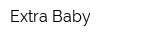 Extra Baby