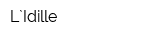 L`Idille