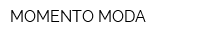 MOMENTO MODA