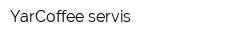 YarCoffee-servis