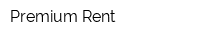 Premium Rent
