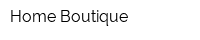 Home Boutique