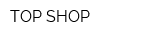 TOP SHOP