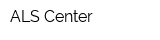 ALS Center