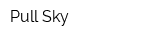 Pull Sky