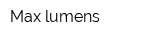 Max-lumens