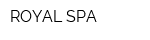 ROYAL SPA