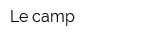 Le camp