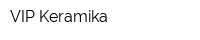 VIP-Keramika