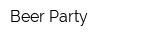 Beer Party