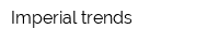 Imperial trends