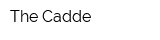 The Cadde