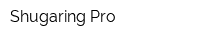 Shugaring Pro