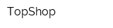 TopShop