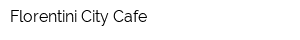 Florentini City Cafe