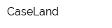 CaseLand