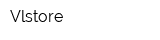 Vlstore