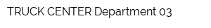 TRUCK-CENTER Department 03