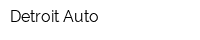 Detroit Auto
