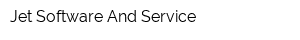 Jet Software And Service