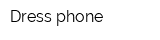 Dress phone