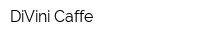 DiVini Caffe