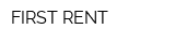 FIRST RENT