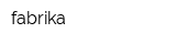 fabrika
