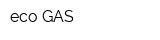 eco GAS