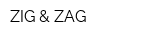 ZIG & ZAG