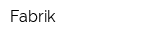Fabrik
