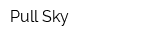 Pull Sky